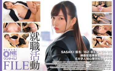 【フル視聴】393OTIM-589｜就職活動FILE SASAKI(仮名) | ONETIME